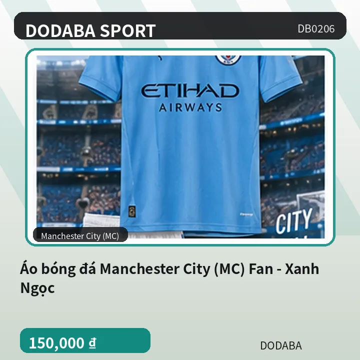 Áo bóng đá Manchester City (MC) Fan - Xanh Ngọc